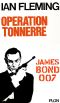 [James Bond (Original Series) 09] • Opération Tonnerre